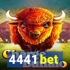 4441 bet